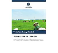 PM-KISAN IN INDIEN: Auswirkungen auf die Sicherung des Lebensunterhalts von Kleinst- und Kleinbauern in Andhra Pradesh, Indien