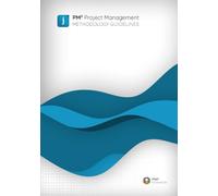 PM² Project Management Methodology Guidelines: Based on the PM² Project Management Methodology of the European Commission