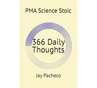 PMA Science Stoic: 366 Daily Thoughts