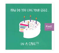 PME Biglietto di auguri "How Do You Like Your Eggs?"
