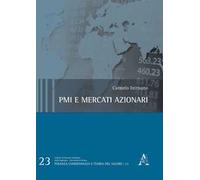 Pmi e mercati azionari. Analisi differenziale delle società listed vs unlisted
