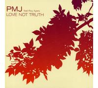 Pmj Feat. Roy Ayers - Love Not Truth
