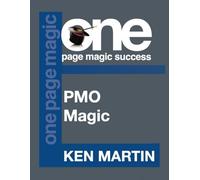 PMO MAGIC: The Original One Page Series