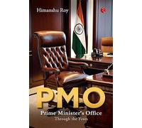 PMO: Prime Minister's office through the years