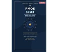 PMOS reset: Your Complete Guide to Polyendocrine Metabolic Ovarian Syndrome - Diagnosis, Hormones, Insulin Resistance, Metabolism, Nutrition, Fertility and Your Personal Action Plan