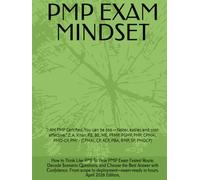 PMP EXAM MINDSET: “I AM PMP Certified. You can be too - faster, easier, and cost-effective.” Z. A. Khan P.E, BE, ME, PFMP, PGMP, PMP, CPMAI, PMO-CP, PMI - (CPMAI, CP, ACP, PBA, RMP, SP, PMOCP)