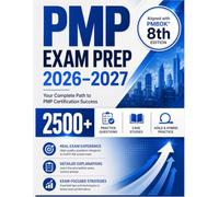 PMP Exam Prep 2026-2027: +1000 Practice Questions, Case Studies, Agile & Hybrid Project Management Practice