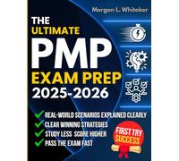 PMP Exam Prep: The Complete Guide to Ace the PMP Exam and Achieve Your Best Score | Includes 10 Full-Length Practice Tests and Flashcards to Master Every Domain and Earn Your Certification