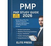 PMP STUDY GUIDE 2026: Review Manual Plus Five Realistic Practice Tests and 1,000 Questions Covering All Exam Domains