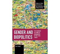 Pınar Sarıgöl Gender and Biopolitics (Tascabile)