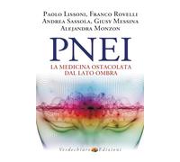 PNEI. La medicina ostacolata dal lato ombra