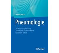 Pneumologie: Entscheidungsfindung Zu Diagnostik Und Therapie Fallbasiert Lernen