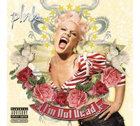 Pnk I'm Not Dead Explicit Lyrics (CD)