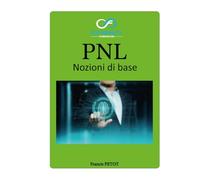 PNL: Nozioni di base