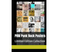 PNW Punk Rock Posters: Limited Edition Collection
