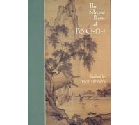 Po Chu-i The Selected Poems of Po Chü-i (Tascabile)