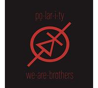 Po-Lar-I-Ty – We Are Brothers – Diggers Factory