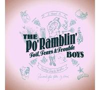Po' Ramblin' Boys - Toil Tears & Trouble (2 LP)