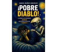 Pobre diablo: El mundo lo ha devorado, ¡sálvalo!, inteligencia artificial