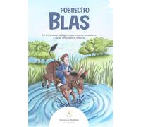Pobrecito Blas: Por la Condesa de Segur
