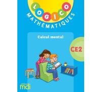 Pochette Logico Mathématiques CE2 - Calcul mental