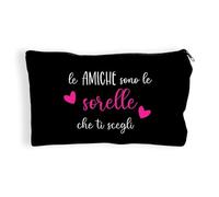 Pochette trucchi, astuccio, le amiche sono le sorelle che ti scegli