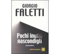 Pochi inutili nascondigli