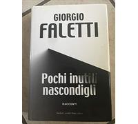 Pochi inutili nascondigli