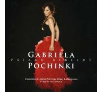 Pochinki, Gabriela - Pajaro Rebelde