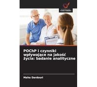 POChP i czynniki wp¿ywaj¿ce na jako¿¿ ¿ycia: badanie analityczne