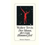 pociao Roberto de Hollanda Walter T Der Mann, der vom Himmel (Copertina rigida)