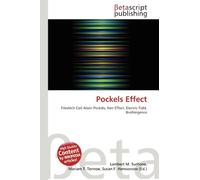 Pockels Effect: Friedrich Carl Alwin Pockels, Kerr Effect, Electric Field, Birefringence