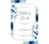 Pocket Address Book with Alphabetical Tabs - Small Purse Size (5x8) with Calendar & Birthday Reminder: Compact Journal to Record Telephone Number, ... and Notes for Home and Office (A-Z Index)