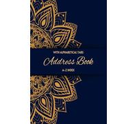Pocket Address Book with Alphabetical Tabs - Small Purse Size (5x8) with Calendar & Birthday Reminder: Compact Journal to Record Telephone Number, ... and Notes for Home and Office (A-Z Index)