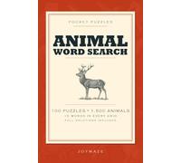 Pocket Animal Word Search: 100 Medium Puzzles with 1,500 Animals to Find, Full Solutions Included. A Travel Size Word Search Book for Adults.