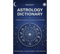 Pocket Astrology Dictionary
