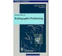 Pocket Atlas of Radiographic Positioning
