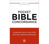 Pocket Bible Concordance | Softcover: Finding Key Terms over 5,000 Old and New Testament References