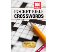 Pocket Bible Crosswords Volume 9 of 100: Christian Crossword Puzzle Book | Faith-Building Word Puzzles with Scripture References for Bible Study Groups and Personal Devotions