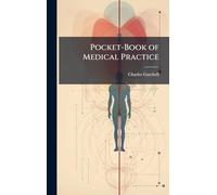 Pocket-Book of Medical Practice