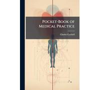 Pocket-Book of Medical Practice