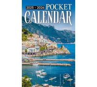 Pocket Calendar 2025-2026: 2 Years Planner for Purse Small Size Monthly January 2025 To December 2026 Small organizer 4 x 6.5 inches | Amalfi Coast Italy Design with Inspirational Quotes