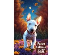 Pocket Calendar 2025-2026: Bull Terrier Puppies Cover, 24 Months Monthly Planner, Small Size 4*6.5 inches