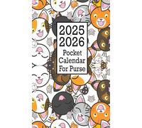Pocket Calendar 2025-2026 For Purse: 2 Year From January 2025 To December 2026 With Holidays , Inspirational Quotes And Important Dates / Small Size 4 x 6.5 / Cats Cover
