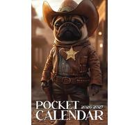 Pocket Calendar 2026-2027: 2-Year Planner for Purse, 24 Monthly from January 2026 to December 2027 with Motivational Quotes | Wild West Sheriff Pug Dog Cover