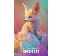 Pocket Calendar 2026-2027: 2 Year Pocket Planner, from January 2026 to December 2027 | Fennec Fox and Flowers Cover
