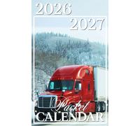 Pocket Calendar 2026-2027: 24-Month Planner with Encouraging Quotes and Portable Size with Semi-truck on winter Design for Calm Focus