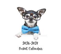 Pocket Calendar 2026-2027: Compact 4" x 6.5" Purse-Size Planner January 2026 through December 2027 / Chihuahua dog cover.