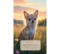 Pocket Calendar 2026 - 2027 for Purse: 2 Year Pocket Planner January 2026 - December 2027 | Adorable Chihuahua Cover Design