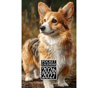 Pocket Calendar 2026-2027 For Purse: Monthly Planner With Small Size 2-Year From January 2026 To December 2027 With Holidays & Inspirational Quotes | Corgi Themed
